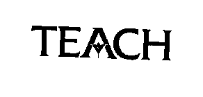 TEACH