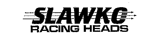 SLAWKO RACING HEADS