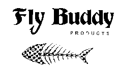 FLY BUDDY PRODUCTS