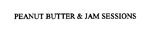 PEANUT BUTTER & JAM SESSIONS