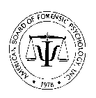 AMERICAN BOARD OF FORENSIC PSYCHOLOGY, INC. 1978