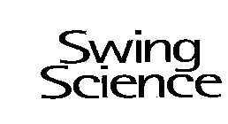 SWING SCIENCE