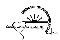 CENTER FOR THE PERFORMING HEARTS CARDIOVASCULAR INSTITUTE OF SOUTHWEST FLORIDA