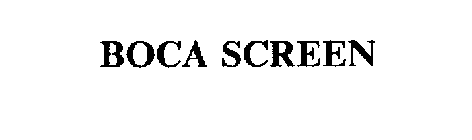 BOCA SCREEN