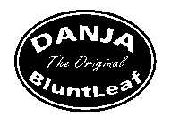 DANJA THE ORIGINAL BLUNTLEAF