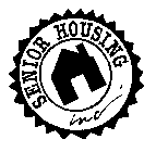 SENIOR HOUSING INC