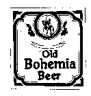 OLD BOHEMIA BEER