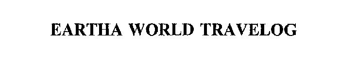 EARTHA WORLD TRAVELOG
