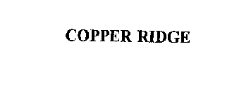 COPPER RIDGE