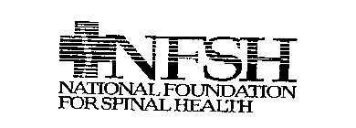 NFSH NATIONAL FOUNDATION FOR SPINAL HEALTH