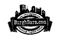BURGHBARS.COM HTTP://WWW.BURGHBARS.COM PITTSBURGH NIGHTLIFE ONLINE