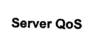 SERVER QOS