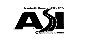 ASI ASPHALT SPECIALISTS, INC.  FULL SERVICE PAVING CONTRACTOR