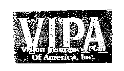 VIPA VISION INSURANCE PLAN OF AMERICA, INC.