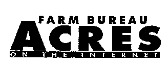 FARM BUREAU ACRES ON THE INTERNET