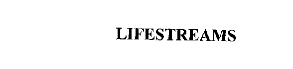 LIFESTREAMS