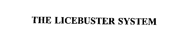 THE LICEBUSTER SYSTEM