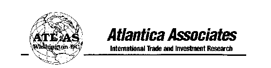 ATLAS WASHINGTON, DC ATLANTICA ASSOCIATES INTERNATIONAL TRADE AND INVESTMENT RESEARCH