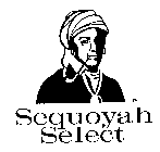 SEQUOYAH SELECT