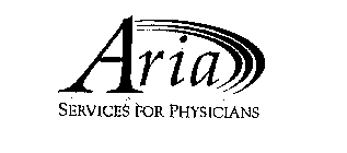 ARIA SERVICES FOR PHYSICIANS