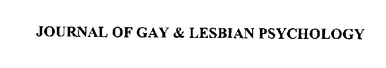 JOURNAL OF GAY & LESBIAN PSYCHOLOGY