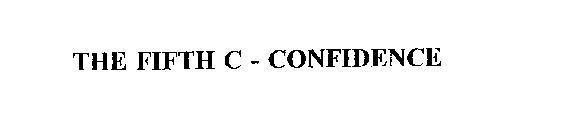 THE FIFTH C - CONFIDENCE