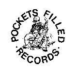 POCKETS FILLED RECORDS