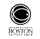 INTERNATIONAL BOSTON SEAFOOD SHOW