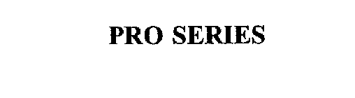 PRO SERIES