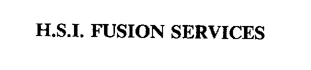H.S.I. FUSION SERVICES