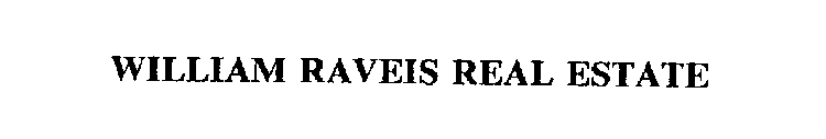 WILLIAM RAVEIS REAL ESTATE