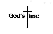 GOD'S TIME