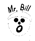 MR. BILL