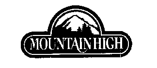MOUNTAIN HIGH
