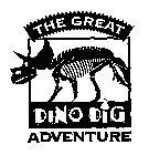THE GREAT DINO DIG ADVENTURE