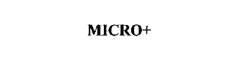 MICRO+
