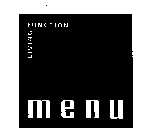 LIVING FUNCTION MENU