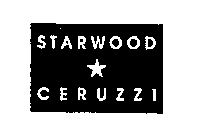 STARWOOD CERUZZI