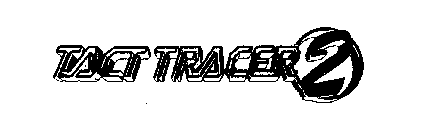 TACT TRACER 2