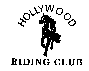 HOLLYWOOD RIDING CLUB