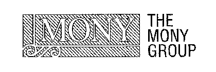 MONY THE MONY GROUP