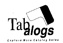 TABALOGS CAPTURE MORE CATALOG SALES