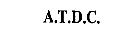 A.T.D.C.