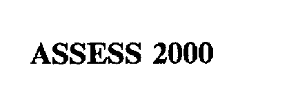 ASSESS 2000