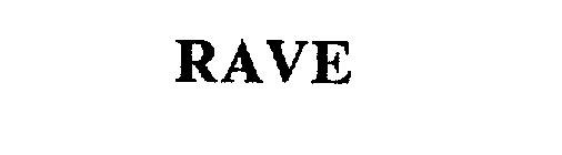 RAVE