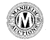 M MANHEIM AUCTIONS EST. 1945