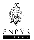 ENPYR DESIGN