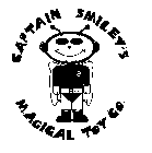 CAPTAIN SMILEY'S MAGICAL TOY CO.