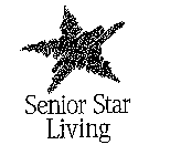 SENIOR STAR LIVING