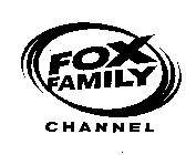 FOX FAMILY CHANNEL